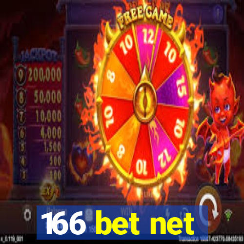 166 bet net